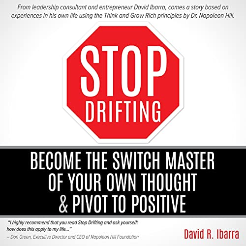 Stop Drifting by David R. Ibarra