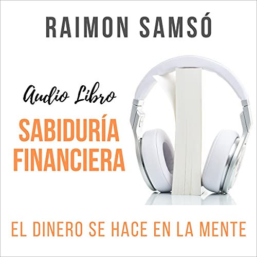 Sabiduría Financiera [Financial Wisdom]