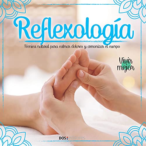 Reflexología [Reflexology]