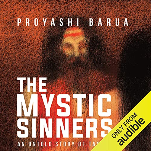 The Mystic Sinners by Proyashi Barua