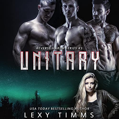 Unitary: Paranormal UF Reverse Harem Romance