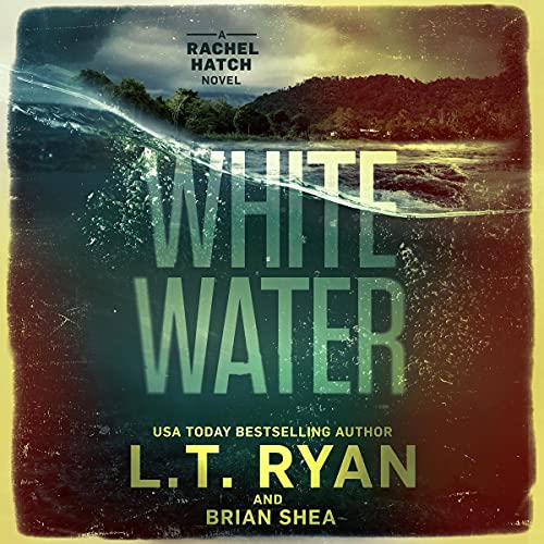 Whitewater by L.T. Ryan