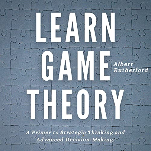 Learn Game Theory