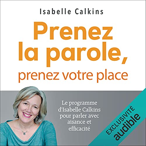 Prenez la parole, prenez votre place