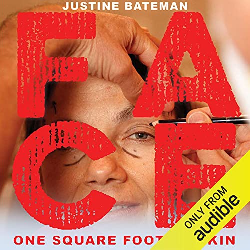 Face by Justine Bateman