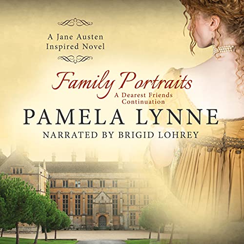 Family Portraits: A Dearest Friends Continuation