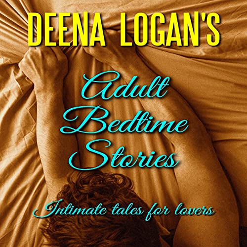 Adult Bedtime Stories