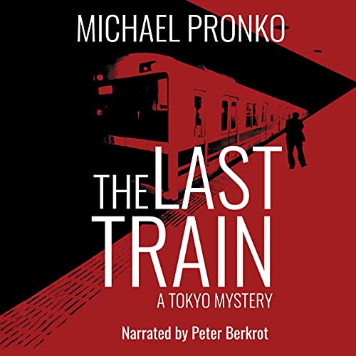 The Last Train by Michael Pronko