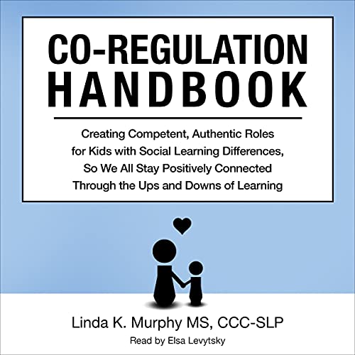 Co-Regulation Handbook by Linda K. Murphy