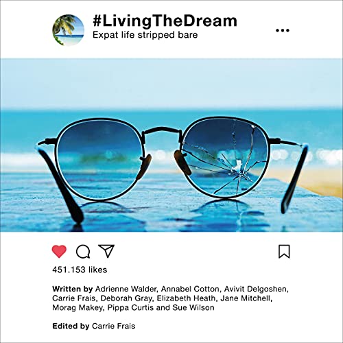 #LivingTheDream by Carrie Frais