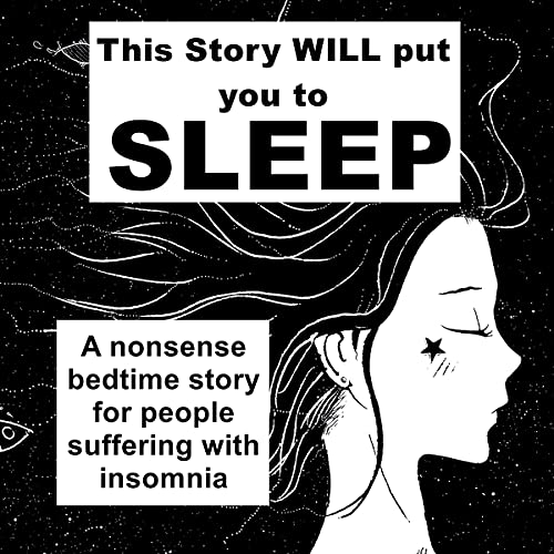 This Story Will Put You to Sleep