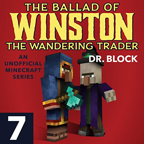 The Ballad of Winston the Wandering Trader, Book 7