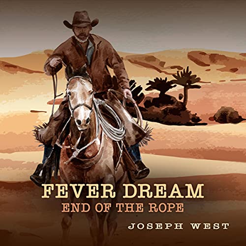 Fever Dream by Joseph West