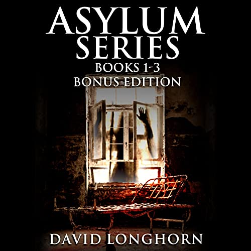 Asylum Series, Books 1 - 3 Bonus Edition