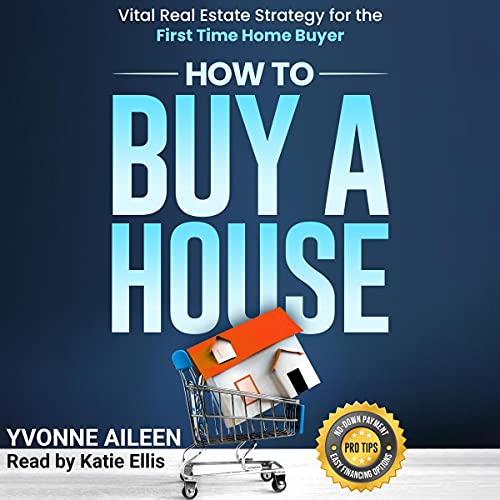 How to Buy a House