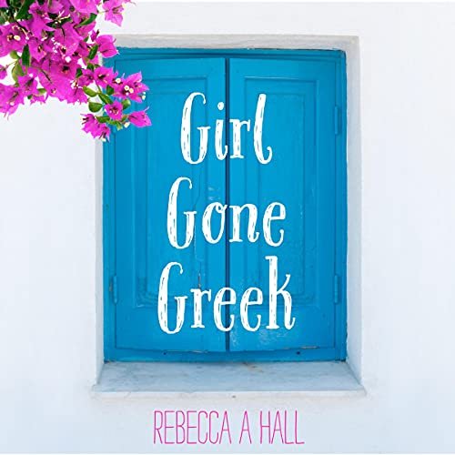 Girl Gone Greek