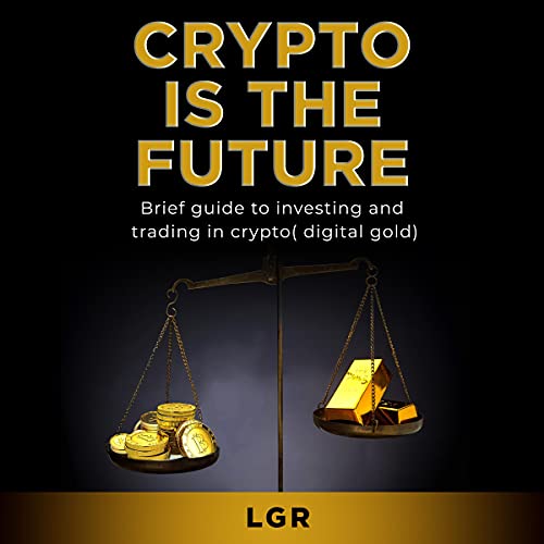 Crypto Is the Future by Lester Randleman