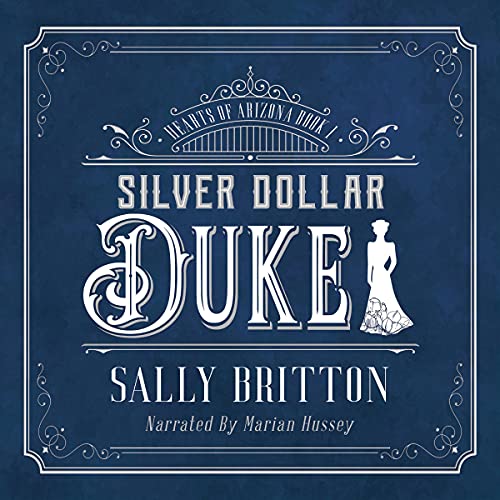 Silver Dollar Duke by Sally Britton