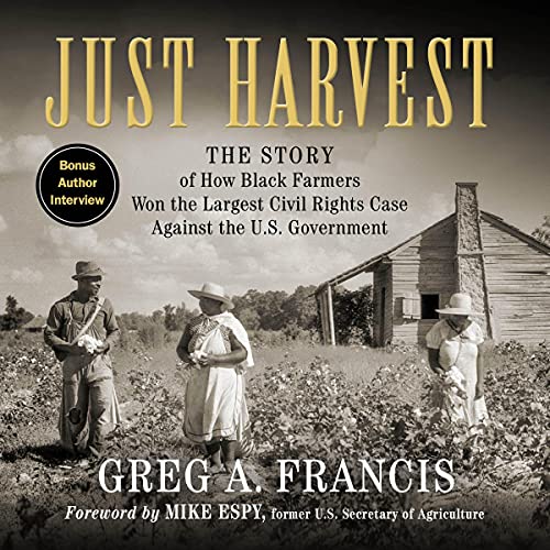 Just Harvest by Greg A. Francis