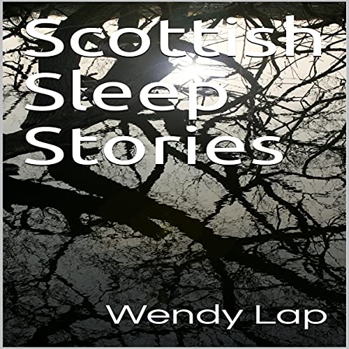 Scottish Sleep Stories