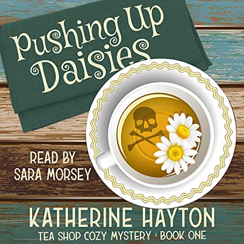 Pushing Up Daisies
