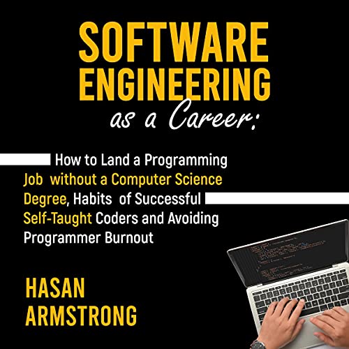 Software Engineering as a Career by Hasan Armstrong
