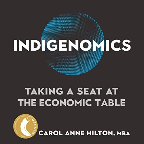 Indigenomics by Carol Anne Hilton
