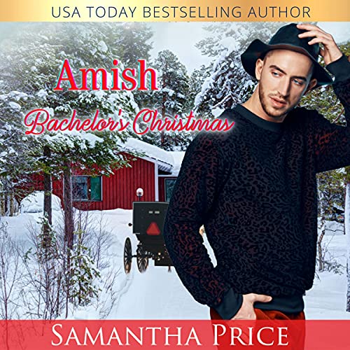 Amish Bachelor's Christmas by Samantha Price