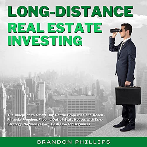 Long-Distance Real Estate Investing