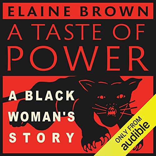 A Taste of Power by Elaine Brown