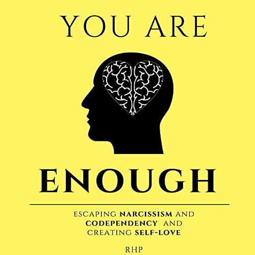 You Are Enough by RH P