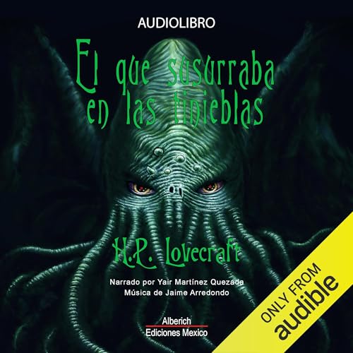 El que susurraba en las tinieblas [The Whisperer in Darkness]