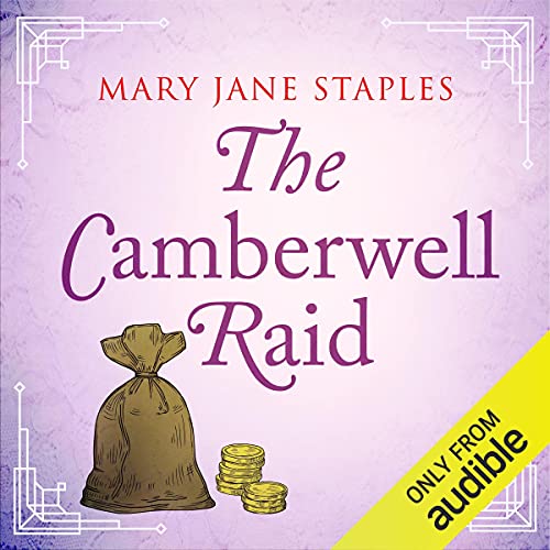 The Camberwell Raid by Mary Jane Staples