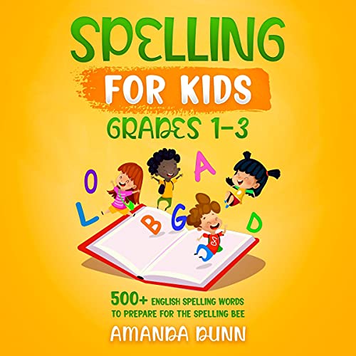 Spelling for Kids Grades 1-3