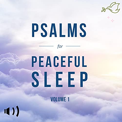 Psalms for Peaceful Sleep: Volume 1