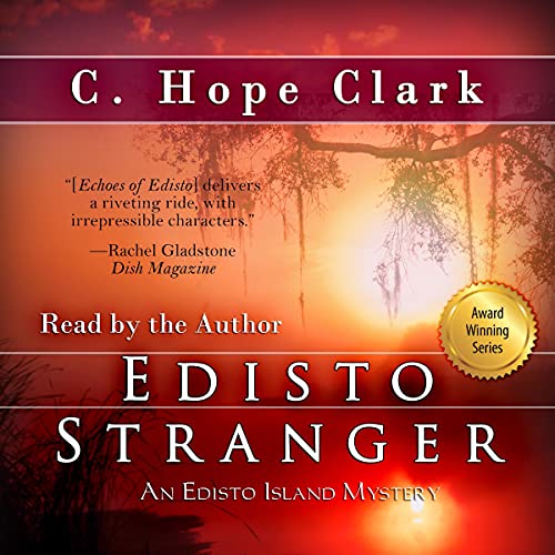 Edisto Stranger by C. Hope Clark