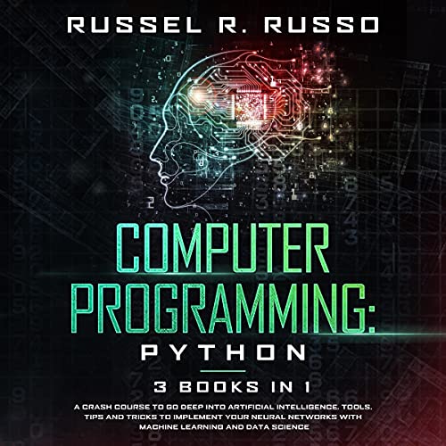 Computer Programming: Python - 3 Books in 1