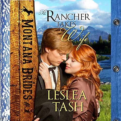 The Rancher Takes a Wife