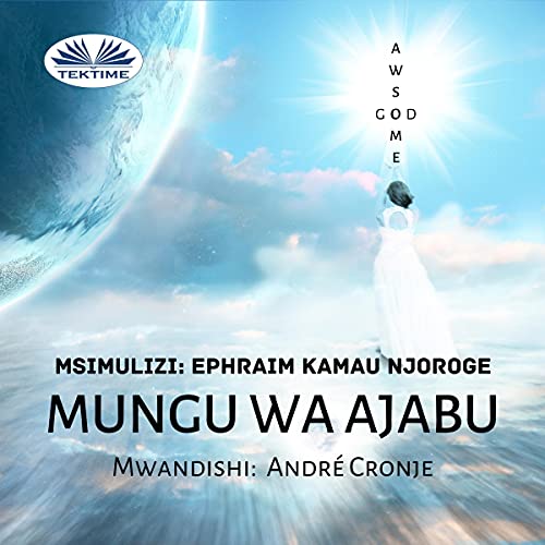 Awesome God (Swahili Edition) by André Cronje