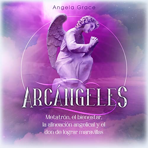 Arcángeles [Archangels]
