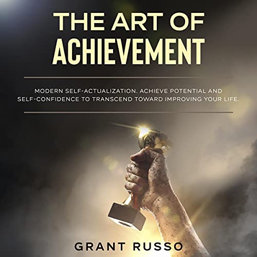The Art of Achievement