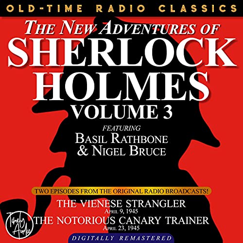 The New Adventures of Sherlock Holmes, Volume 3