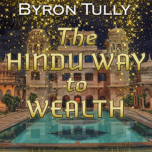 The Hindu Way to Wealth