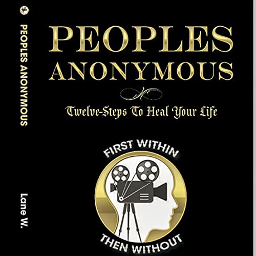 Peoples Anonymous by Lane W.