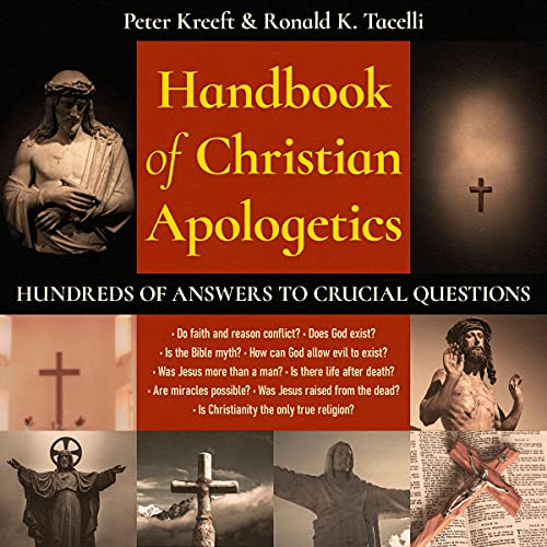 Handbook of Christian Apologetics