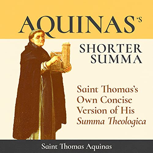 Aquinas's Shorter Summa