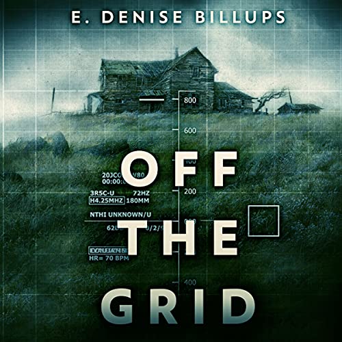 Off the Grid by E. Denise Billups