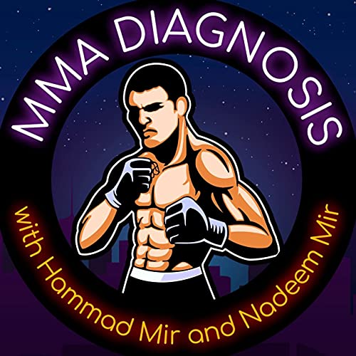 Shah ‘The Northman’ Nawaz | Mixed Martial Artist | Personal Trainer | Ep.26 Podcast | MMA DIAGNOSIS