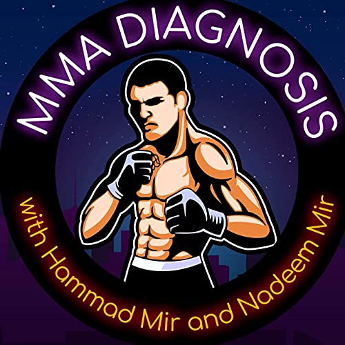Mike Perry KO | Jon Jones DWI | Lion Vs Tiger | Ep.16 Podcast | MMA DIAGNOSIS by Unknown