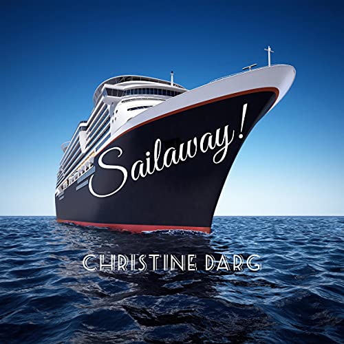 Sailaway by Christine Darg